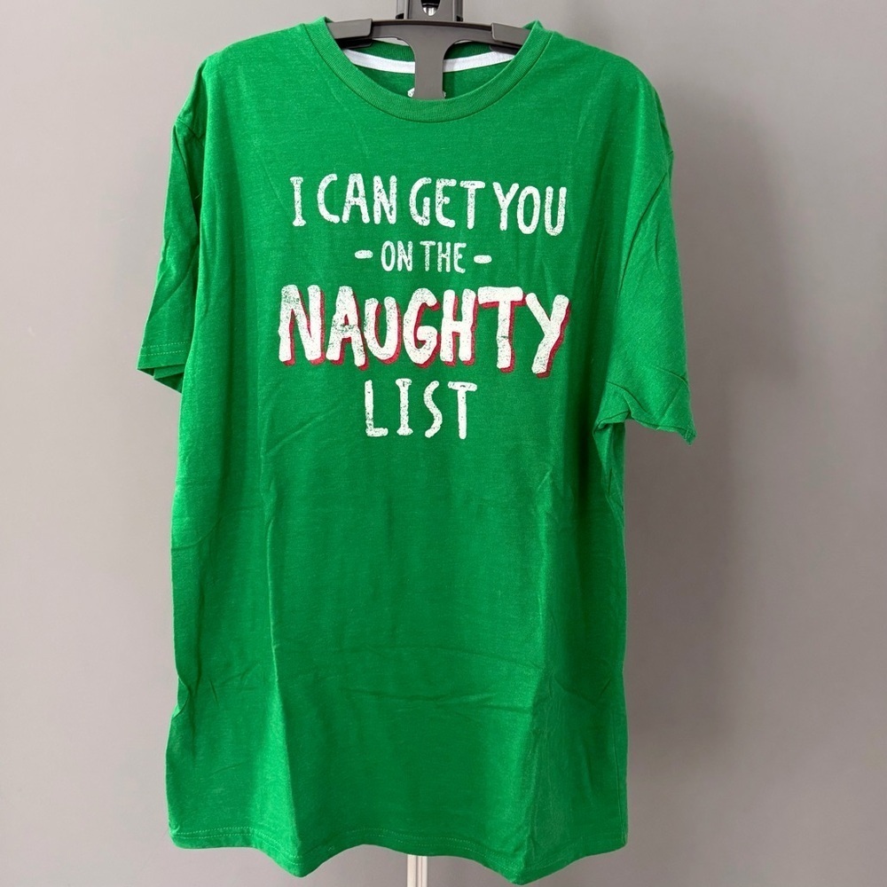 Holiday Time, I Get You On the Naughty List Graphic T-Shirt